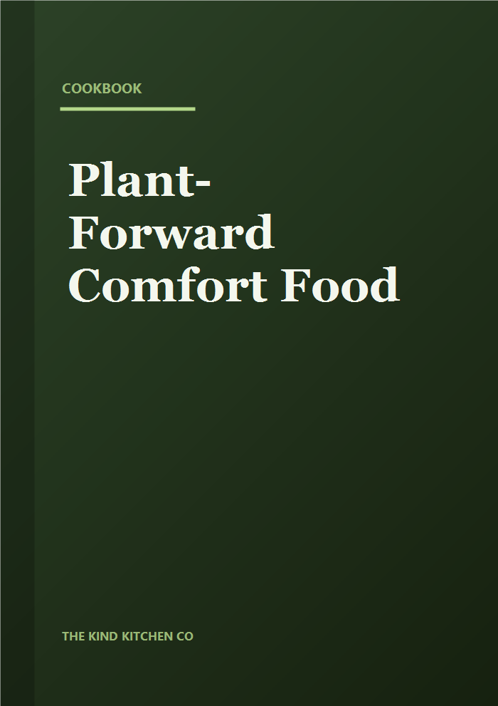 Plant-Forward Comfort Food — cookbook cover